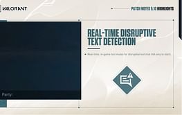 Valorant Patch 5.10: Riot Games to mute disruptive players on text chat in real-time