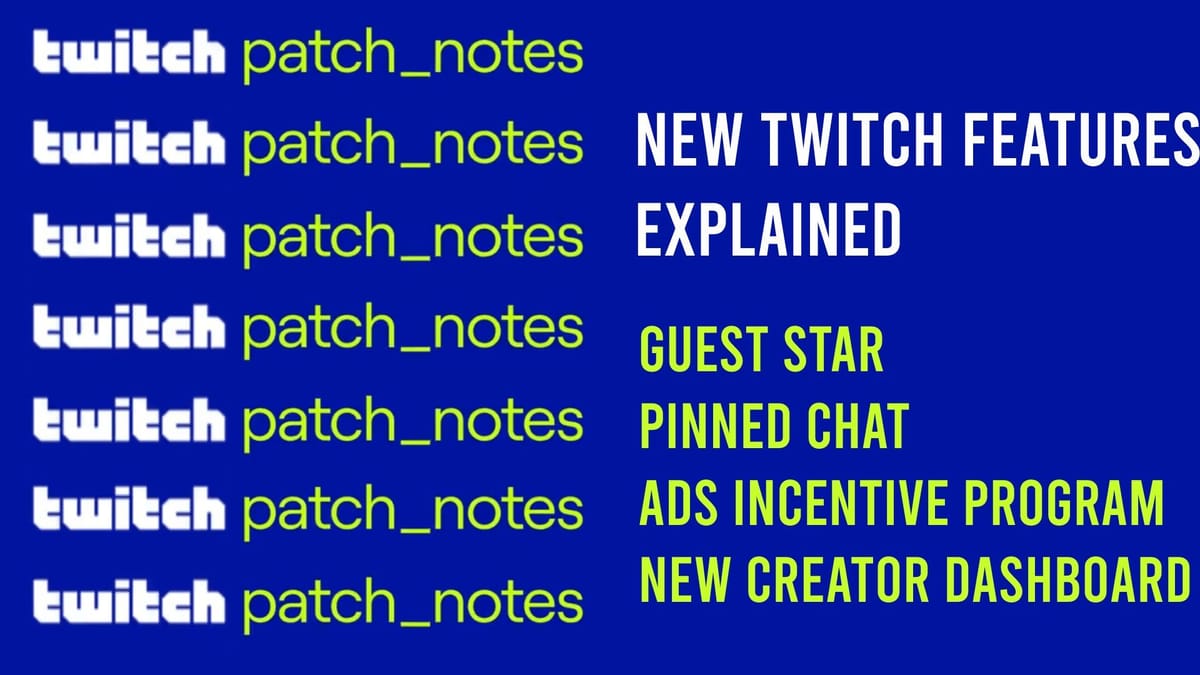 Twitch's new and features Guest Star, Pinned Chat, Ads