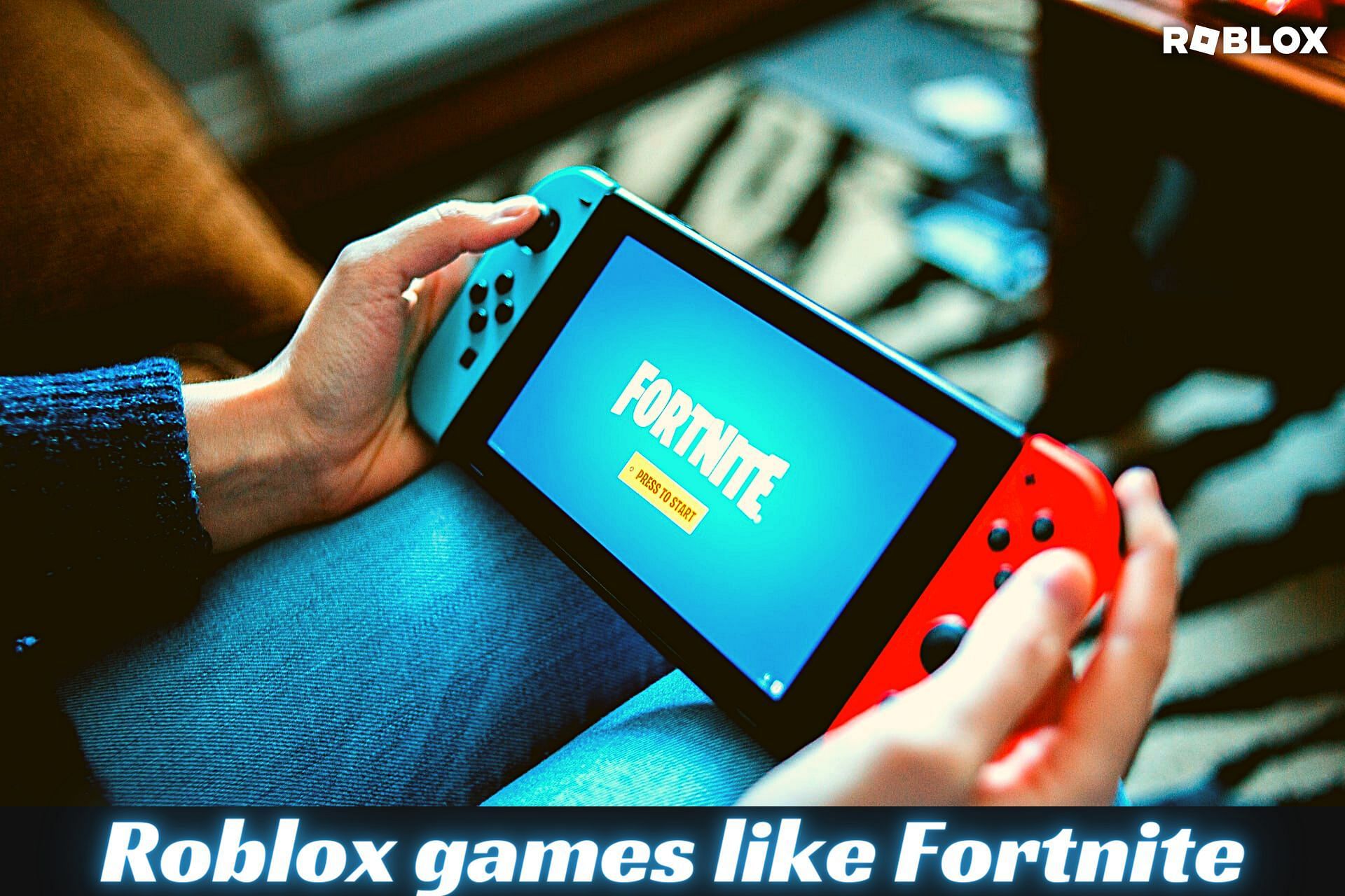 Top 5 Roblox games like Fortnite in 2022