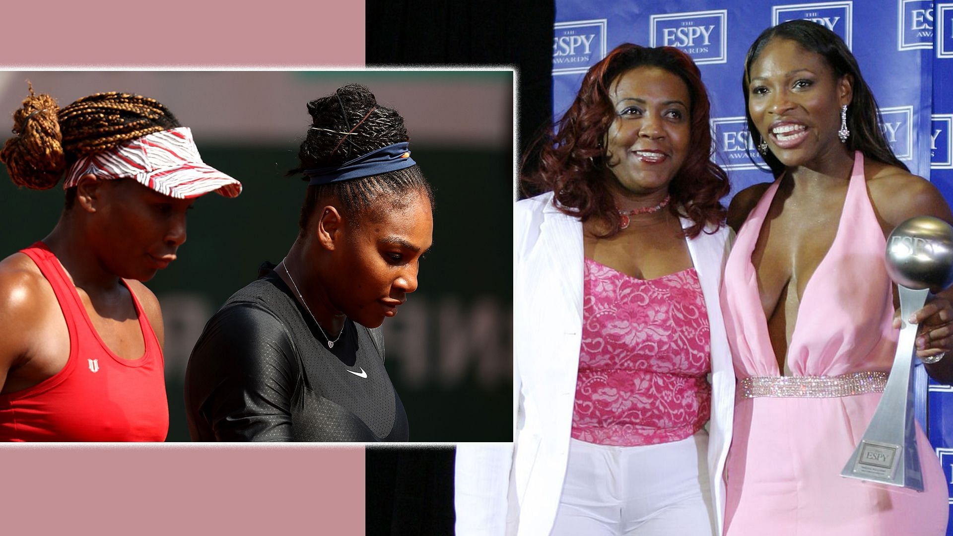 Venus Williams and Serena Williams (in set); Yetunde Price and Serena Williams (R)