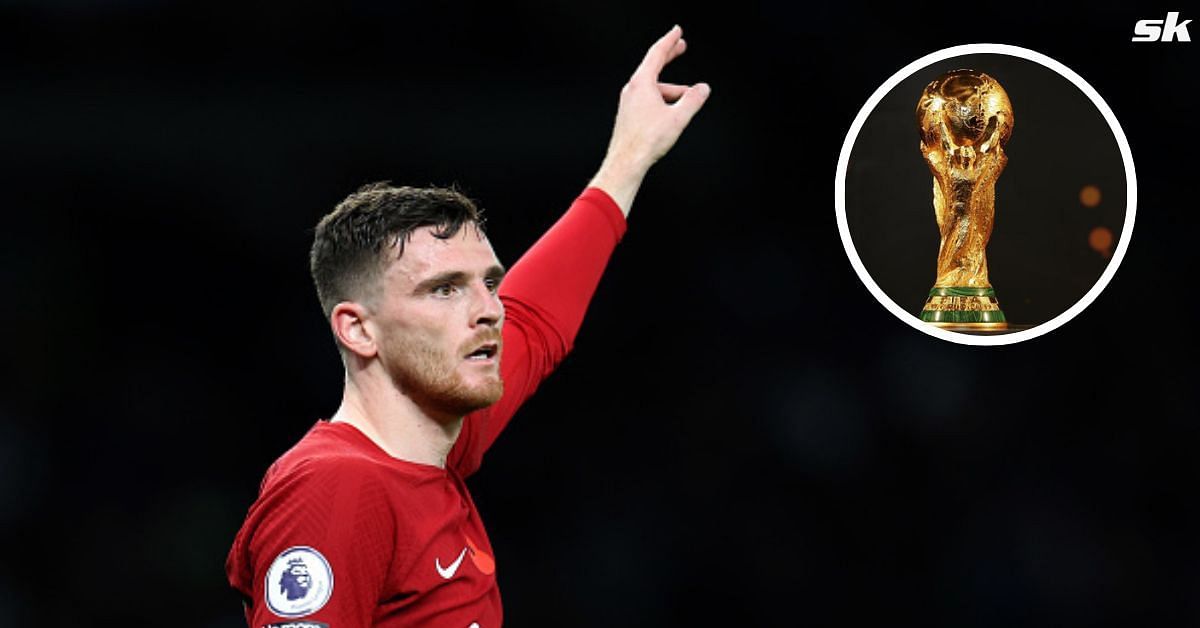 Andy Robertson names Brazil and Argentina as favorites for 2022 FIFA World Cup