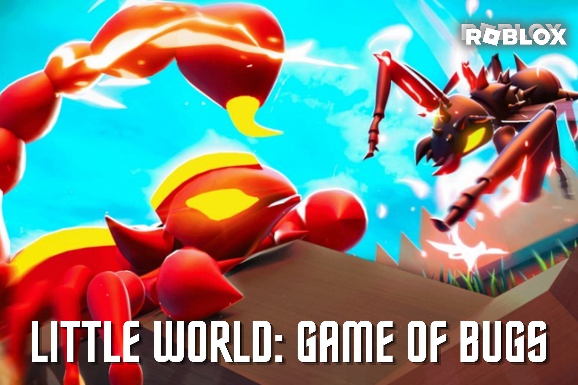 Roblox Little World: Game of bugs.