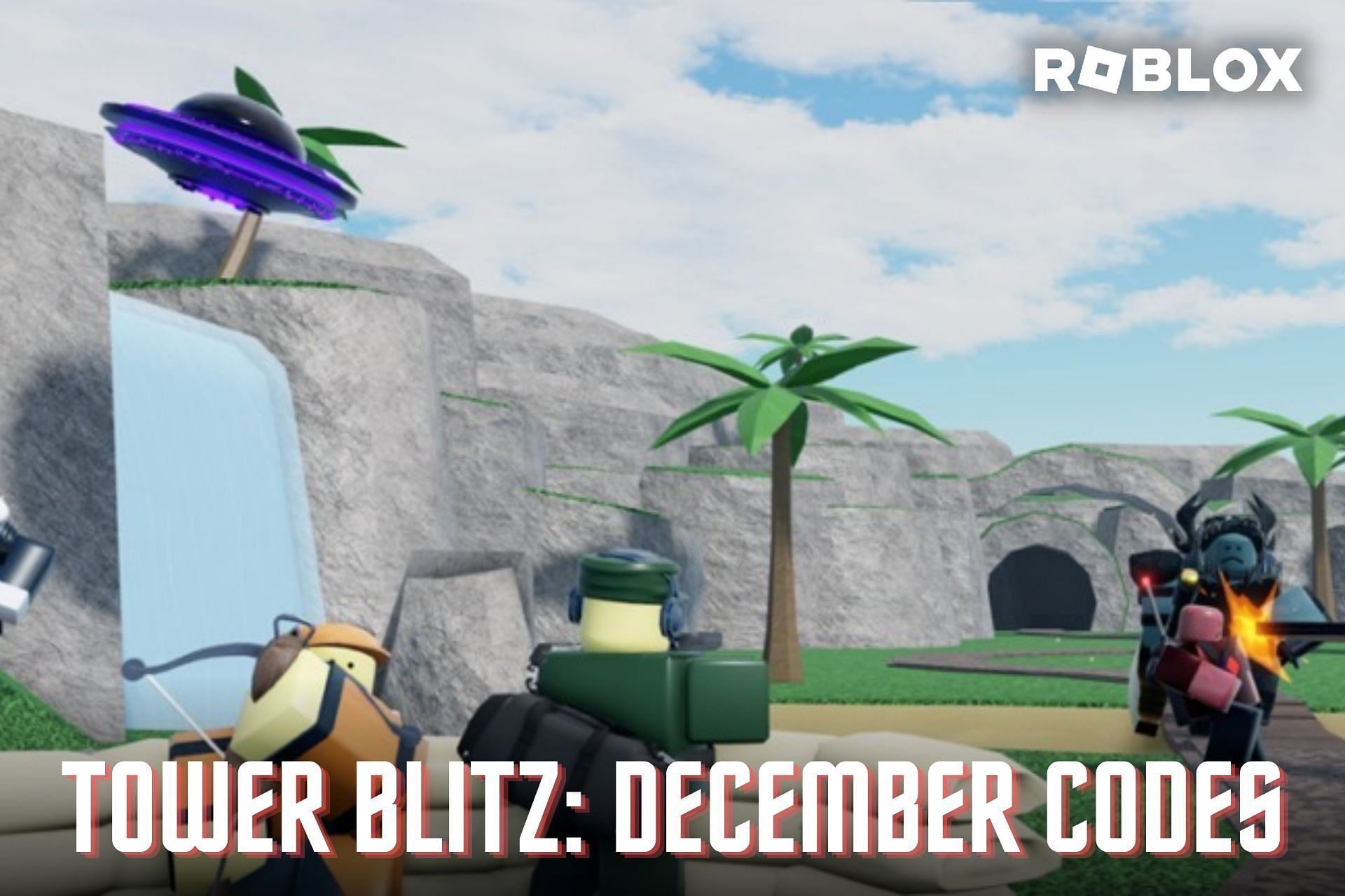 Roblox Tower Blitz Codes for December 2022: Free Coins