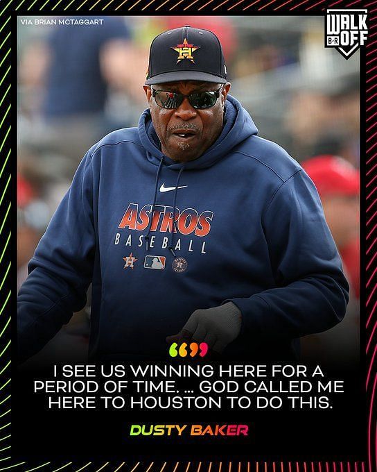 Astros' Dusty Baker — 73 years young — is still at it, and he's