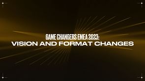 VCT Game Changers EMEA 2023: New roadmap, format changes, and more
