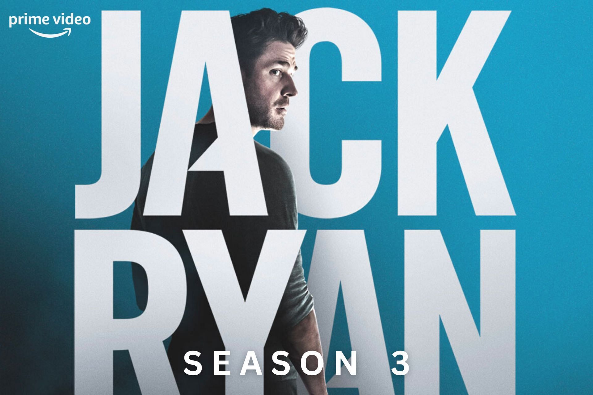 A promotional poster for Jack Ryan season 3 (Image via Prime Video)