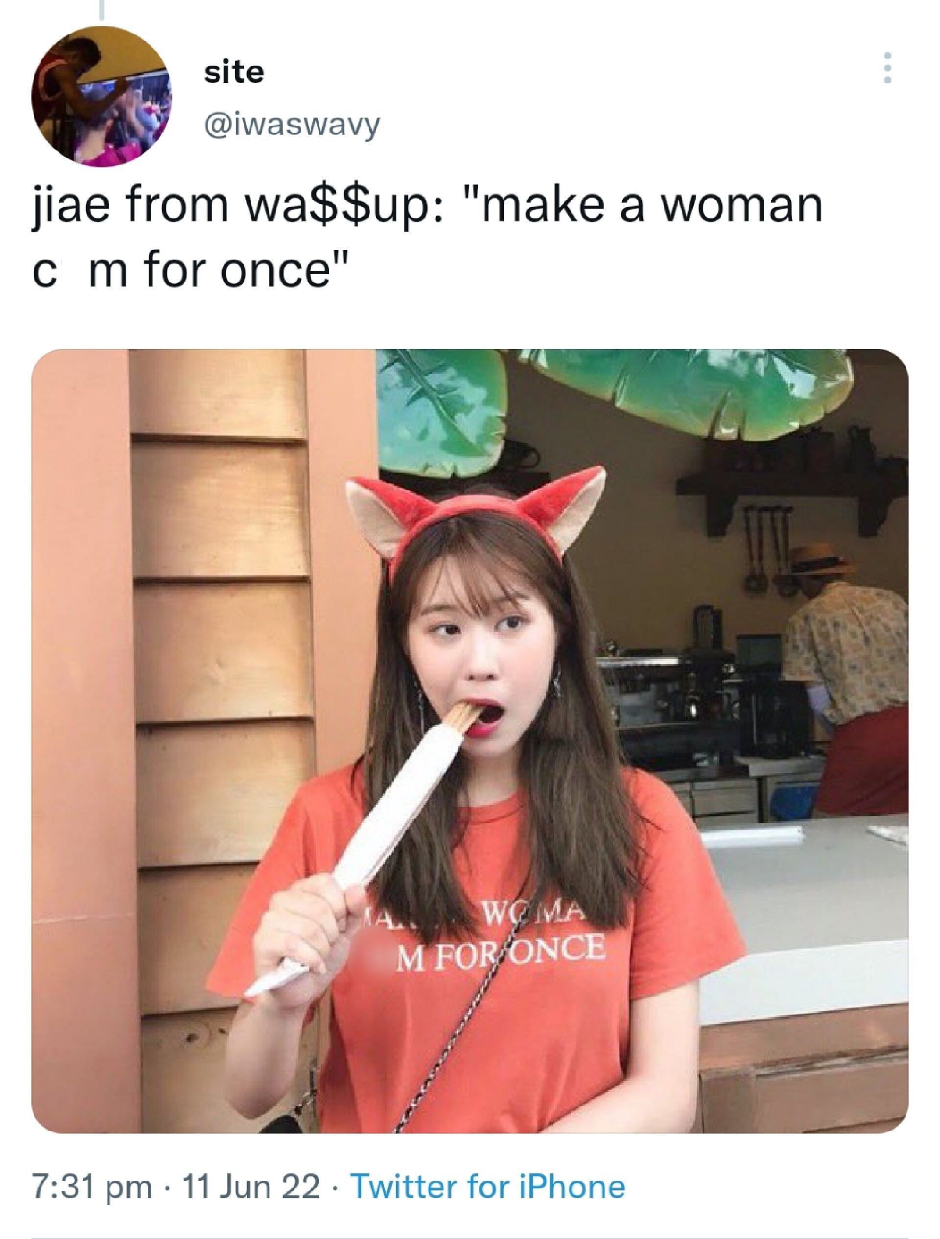 Jiae wearing a t-shirt that says, &quot;Make a woman c*m for once.&quot;