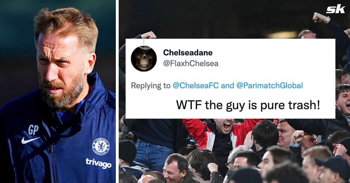 Chelsea fans livid with Graham Potter