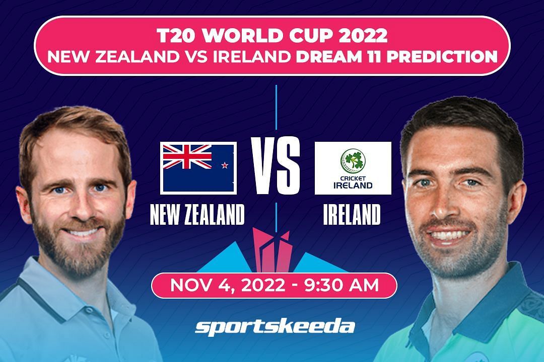NZ vs IRE Dream11 Prediction Team &amp; Fantasy Tips