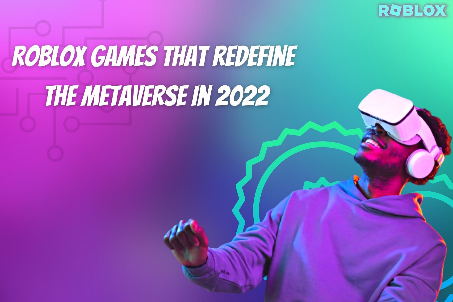 Roblox VR games that redefine the metaverse (Image via Sportskeeda)