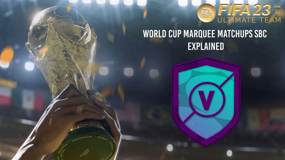 Fifa 23 Ultimate Team World Cup Marquee Matchups Sbc November 24 How