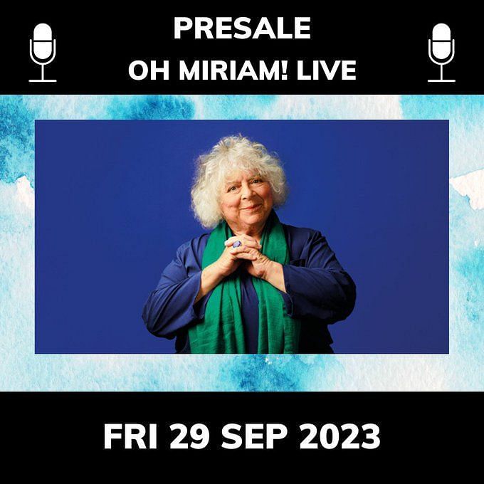 miriam margolyes tour review