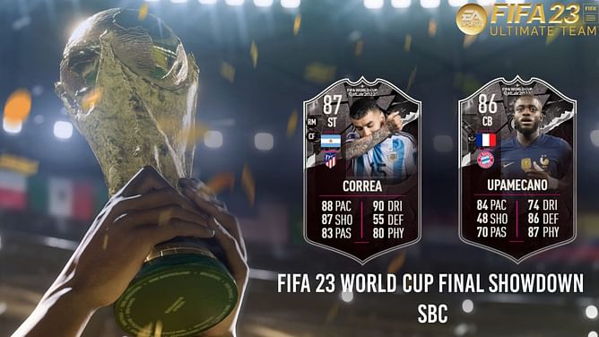 FIFA 23 Angel Correa and Dayot Upamecano World Cup Showdown SBCs: How to complete, estimated cost, and more