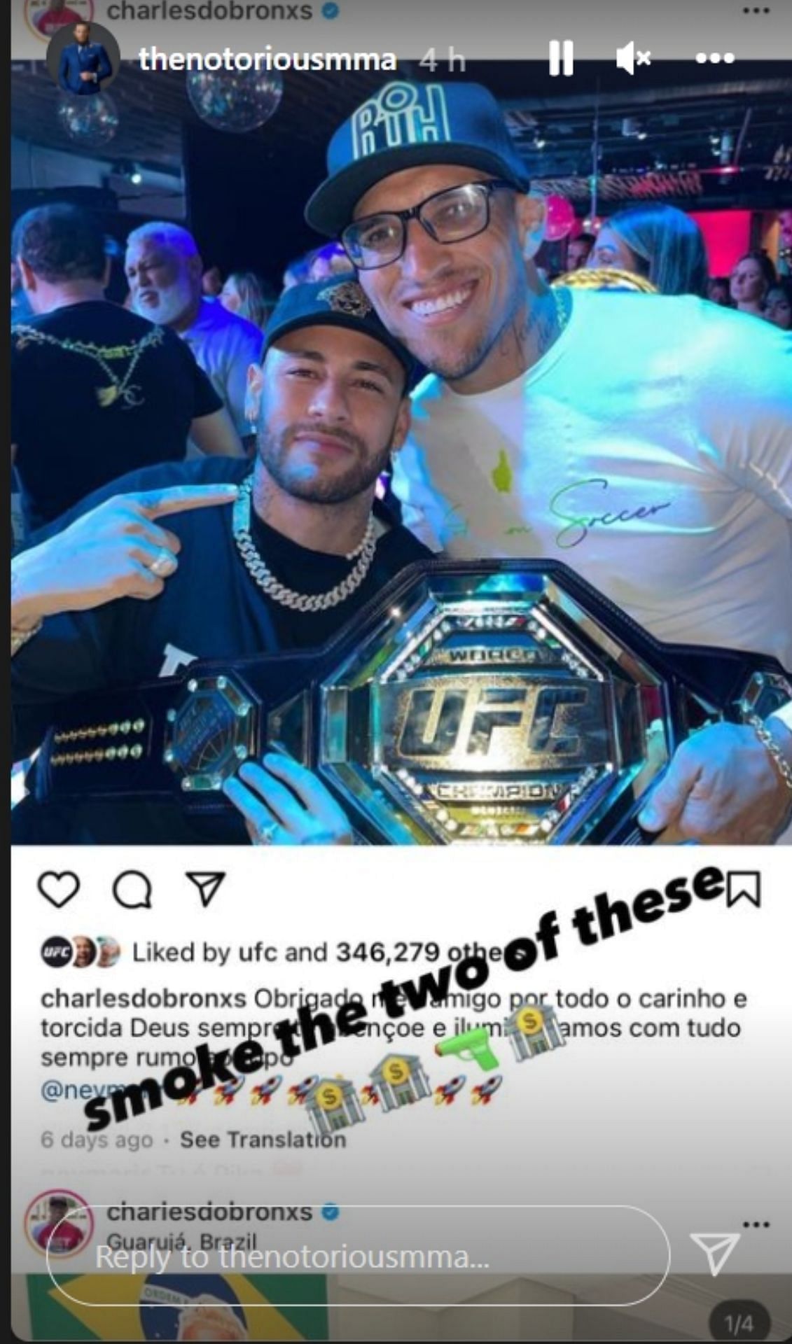 Conor McGregor&#039;s Instagram story on Neymar Jr. and Charles Oliveira