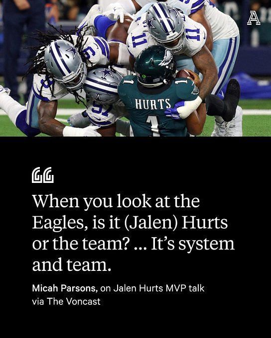 Cowboys LB Micah Parsons responds to frenzy after comments on Jalen Hurts'  MVP candidacy