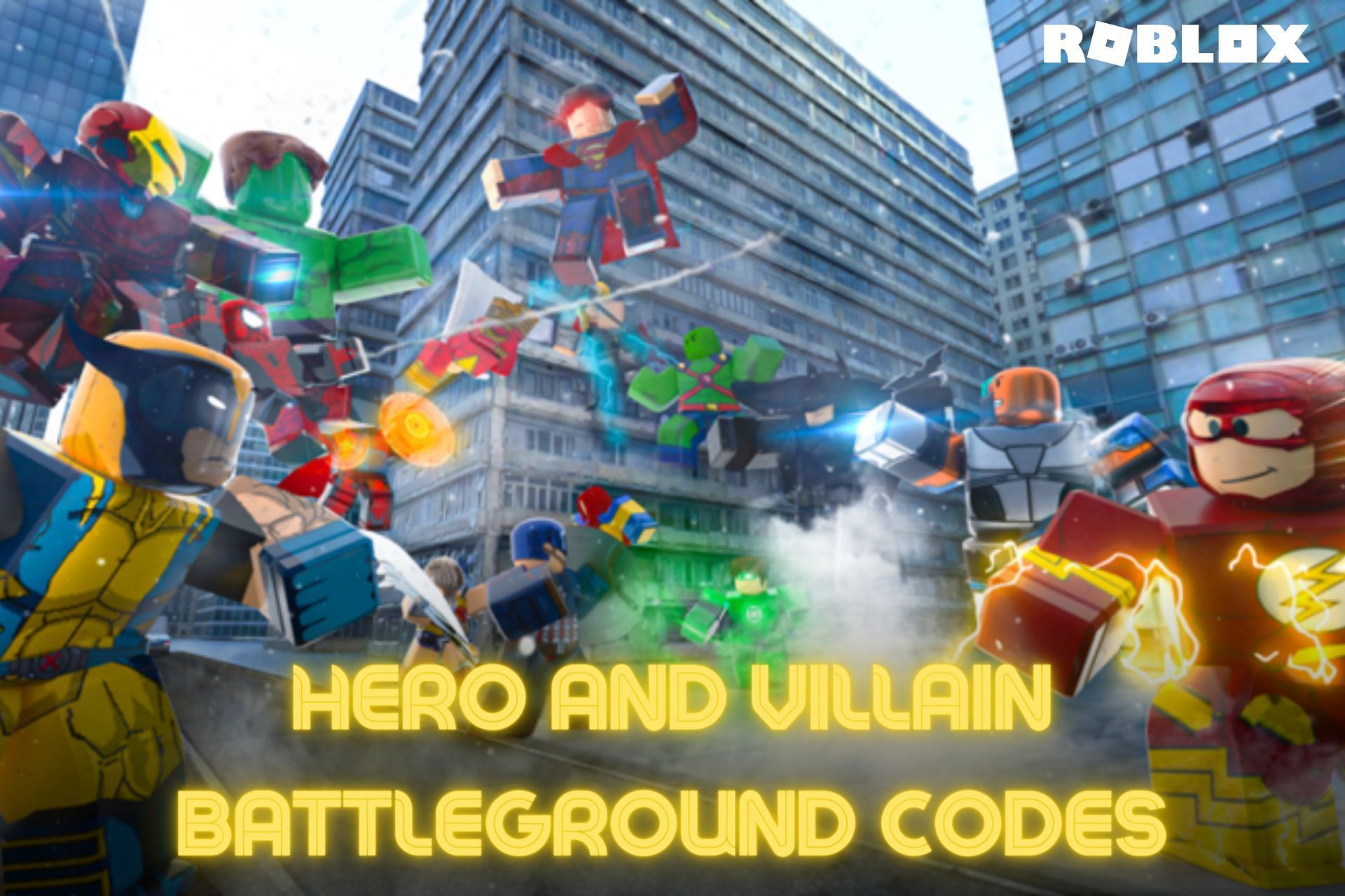 Hero and Villain Battlegrounds Codes - Try Hard Guides