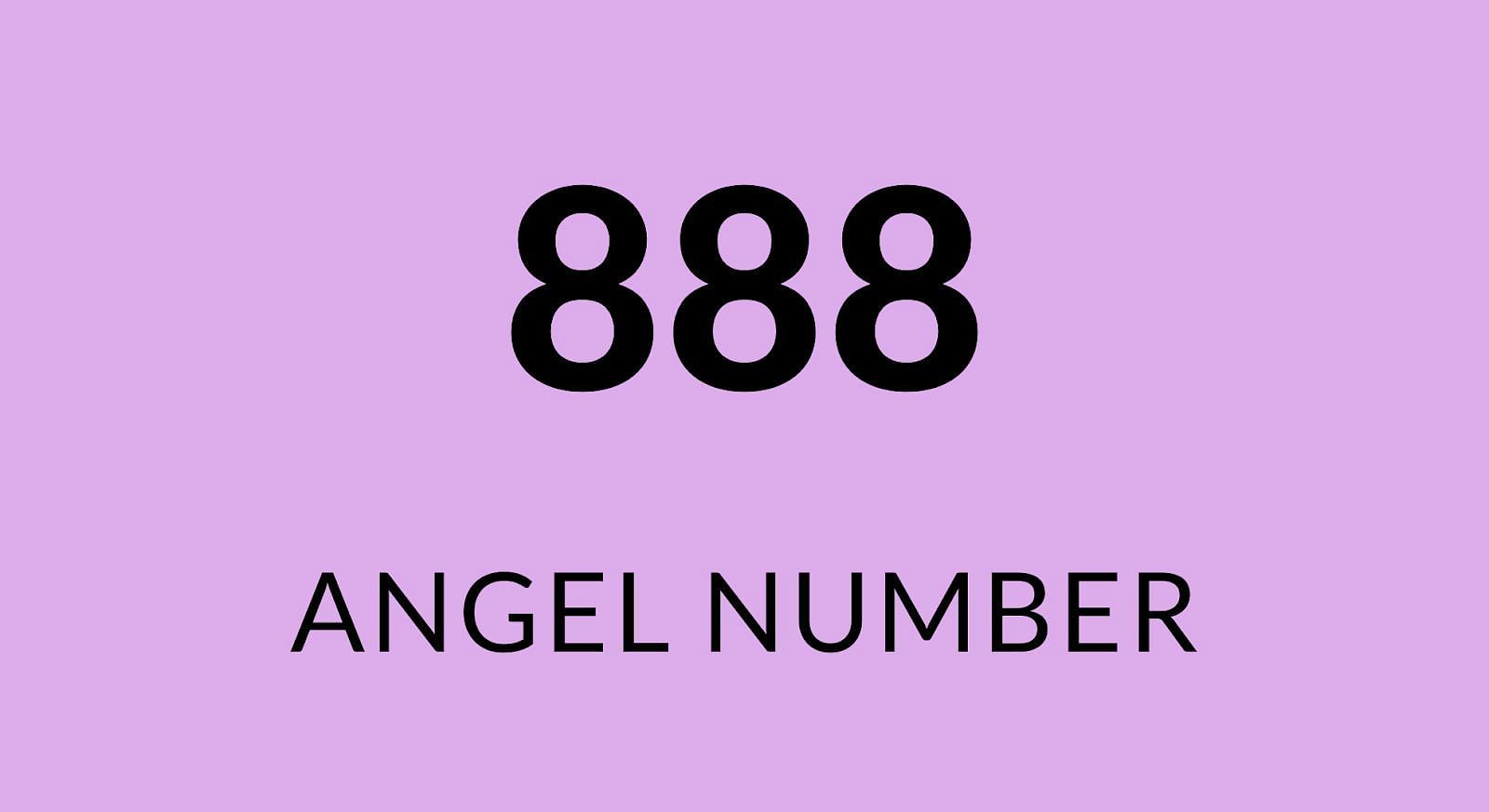Angel Number 888 Meaning, Spiritual Significance in Love & Life