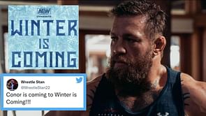 "Conor (McGregor) is coming to Winter is Coming!!!" - Twitter explodes with predictions of 2-weight UFC Champion facing major AEW star