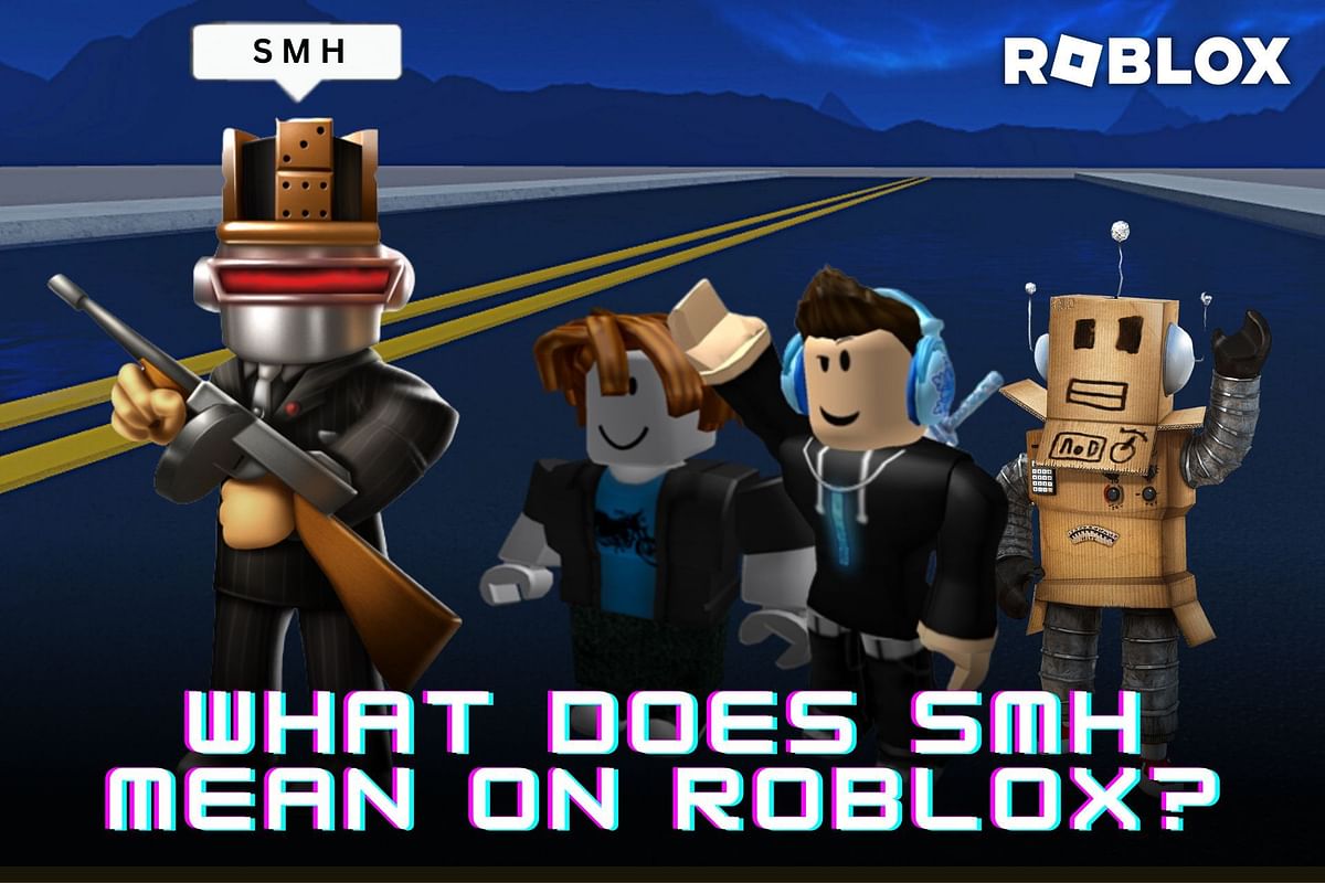 what-does-smh-mean-on-roblox