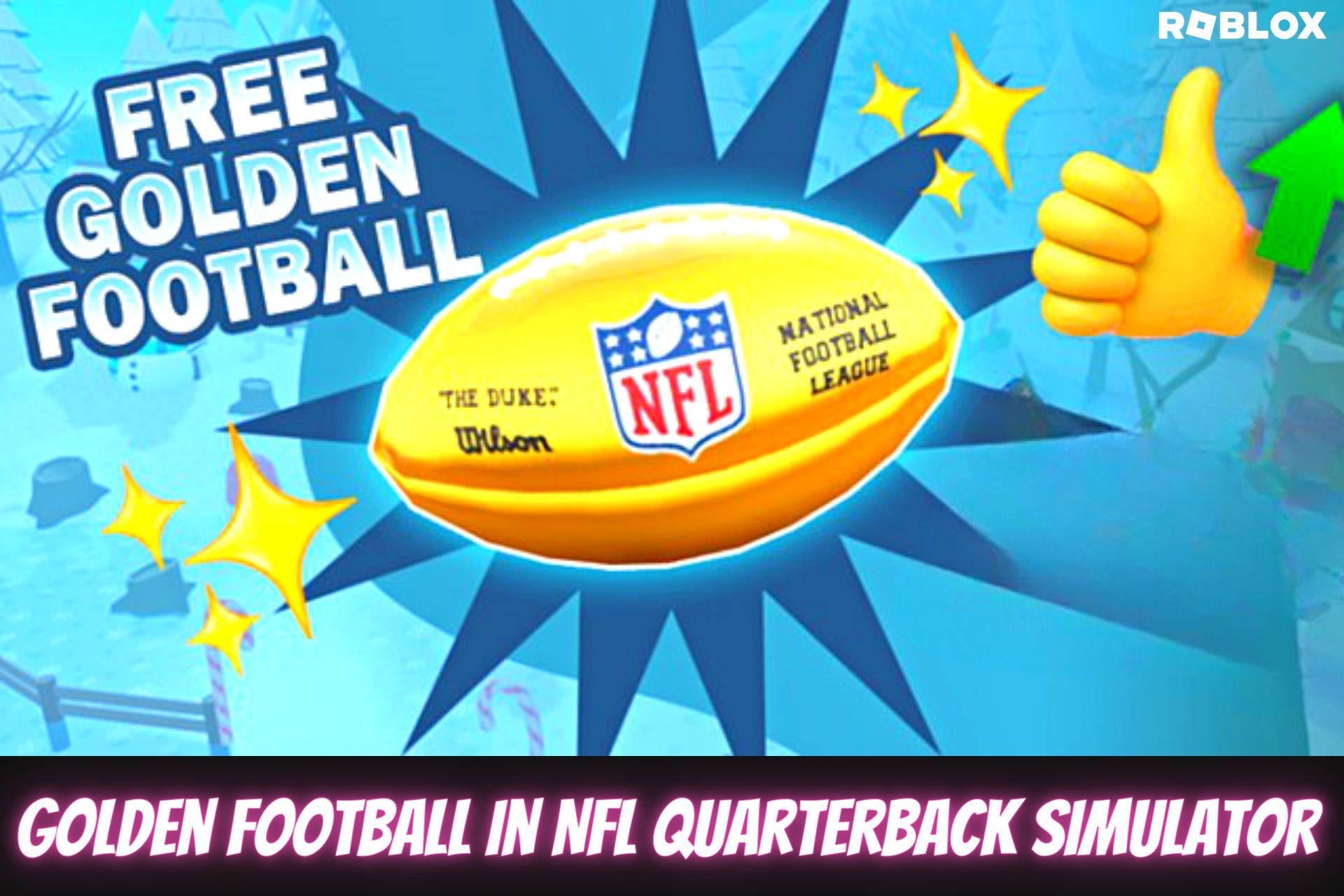 Can Roblox players get Golden Football for free in NFL Quarterback