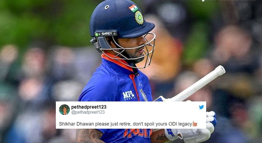 “Shikhar Dhawan please just retire” – Fans react after India opener’s ...