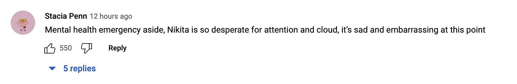 Fans claim Nikita has been behaving erratically to gain publicity on social media. (Image via YouTube)