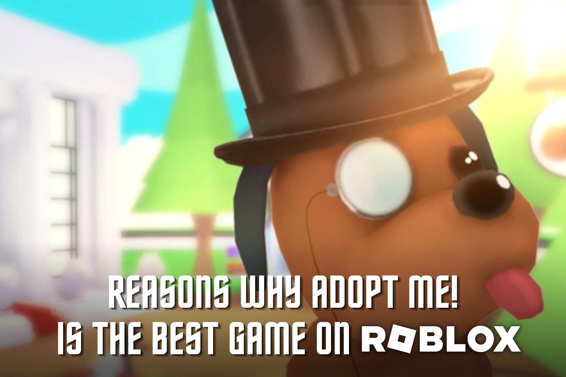 Roblox Adopt Me! is the best game (Image via Sportskeeda)