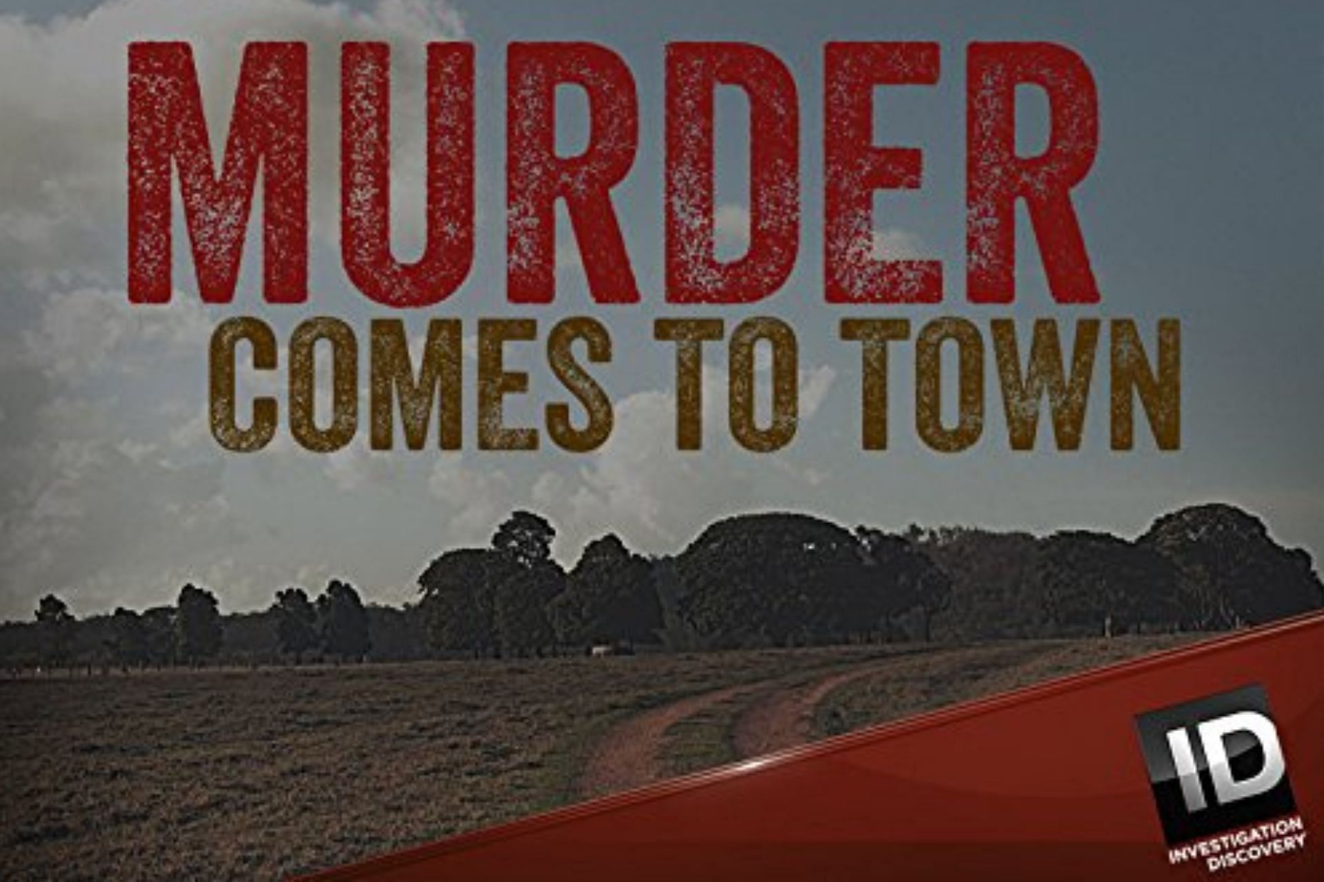 Murder Comes to Town