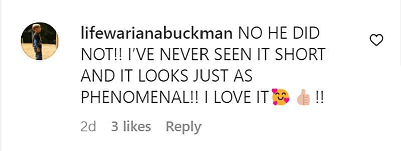 A comment talking about the new look (Image via Instagram/ @lifewarianabuckman)