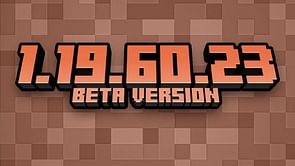 How to download Minecraft beta 1.19.60.23 for Bedrock Edition