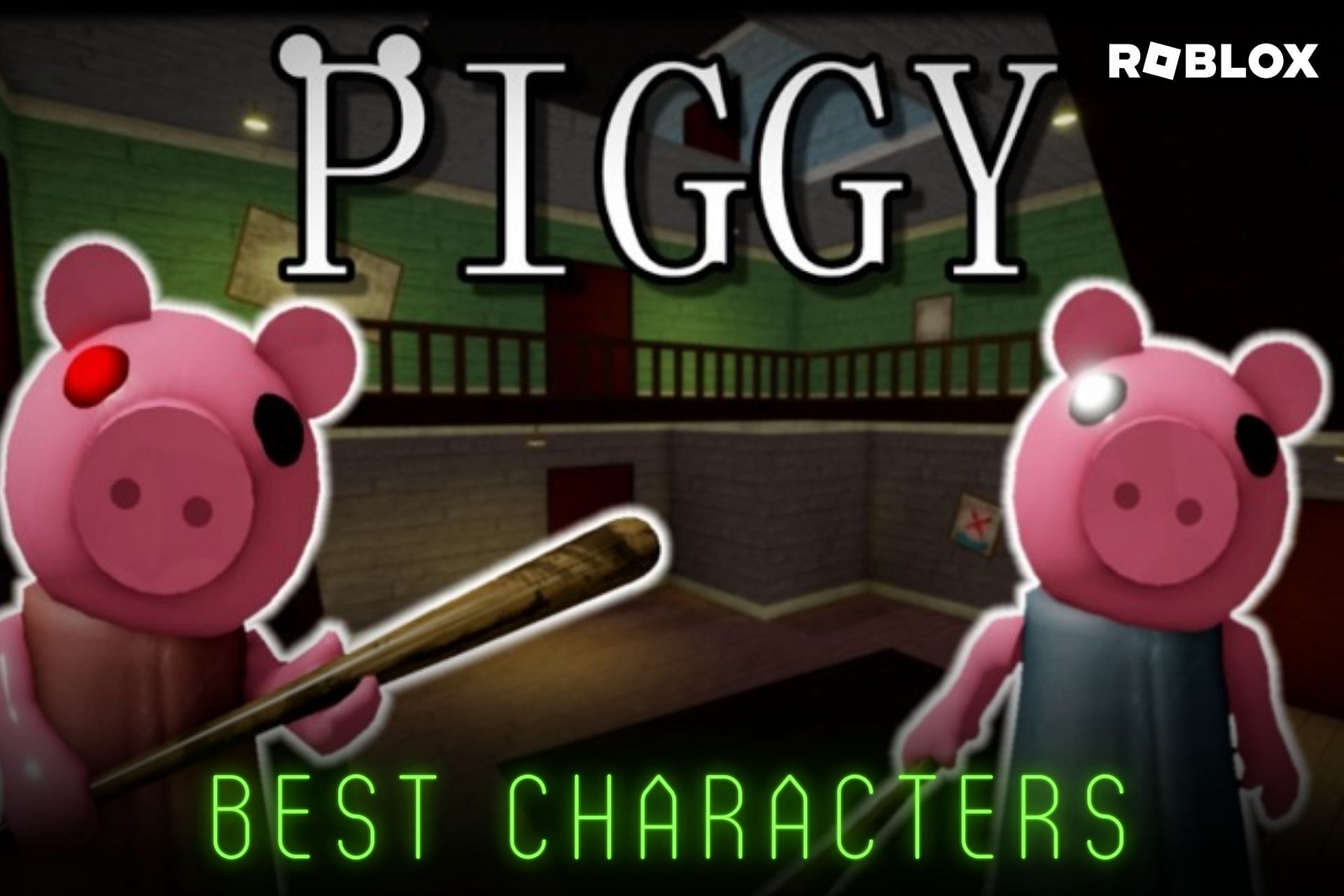 5 best Roblox characters in Piggy