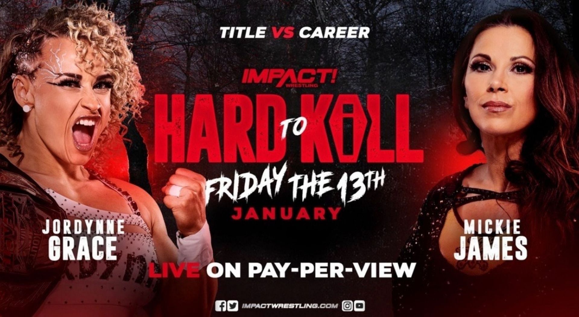 Mickie James competed in a Title vs Career match at IMPACT Wrestling Hard To Kill