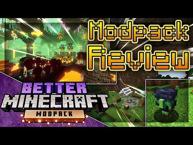 7 Best Minecraft Modpacks In 2023