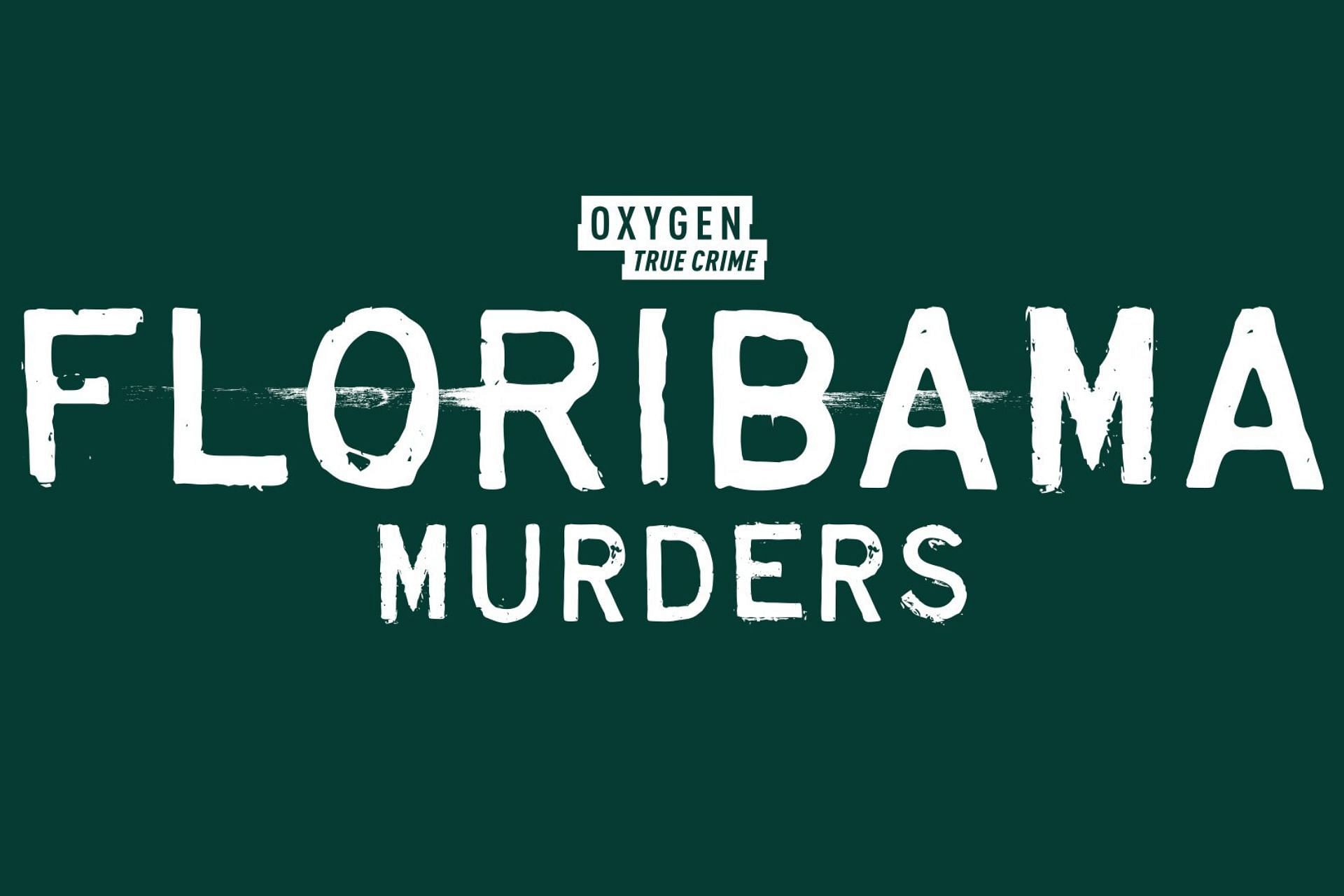 Floribama Murders