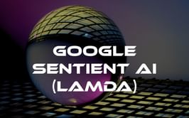 What is Google Sentient AI (LaMDA)? Features, pricing, and more