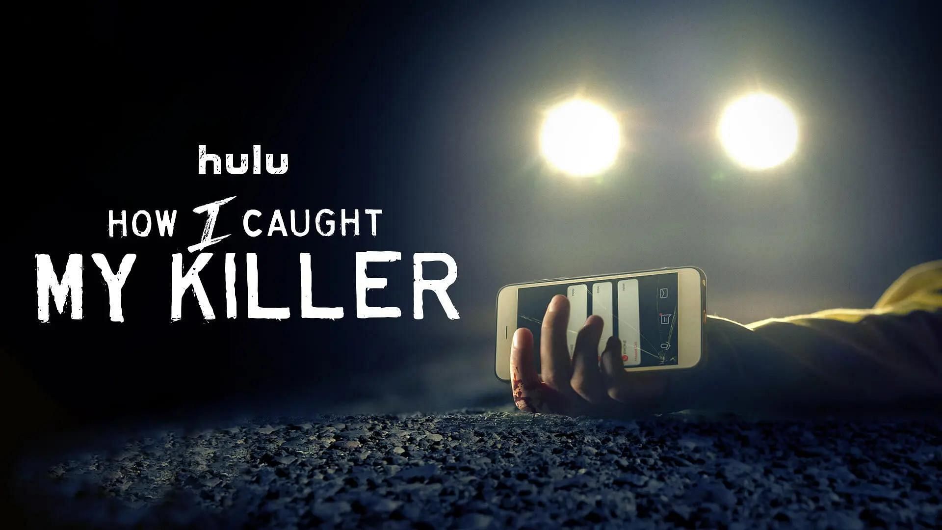 How I Caught My Killer promotional poster (Image via Hulu)