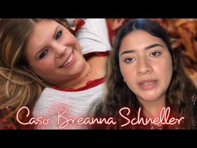 5 Chilling Details About Breanna Schnellers Murder