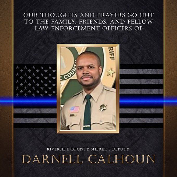 Who Was Deputy Darnell Calhoun? Tributes Pour In As Riverside Deputy Is ...