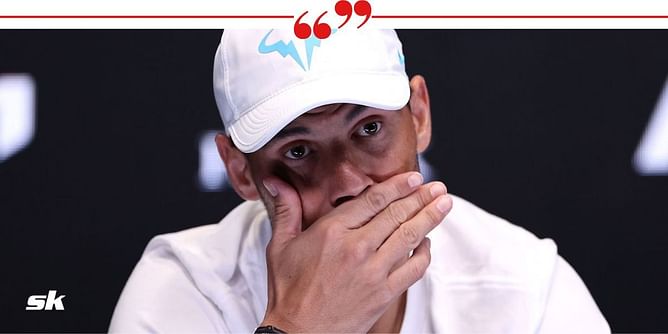 "It's very simple, I like playing tennis and I know it's not forever" - Rafael Nadal reflects after Australian Open exit
