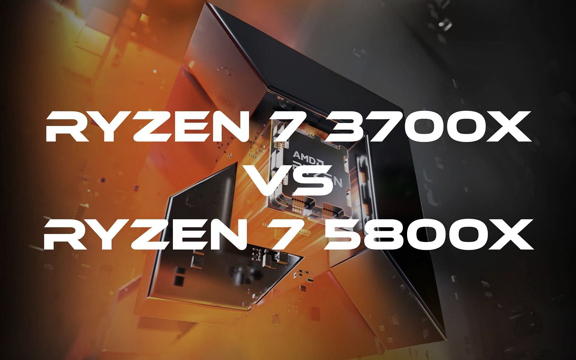 AMD Ryzen 7 3700X vs Ryzen 7 5800X: Which offers better value for