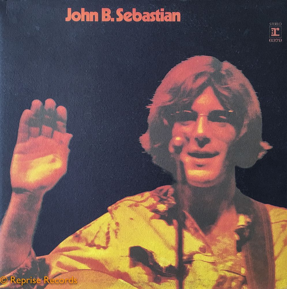 Cover art for John Sebastian&#039;s debut solo album. (Image via Reprise Records)