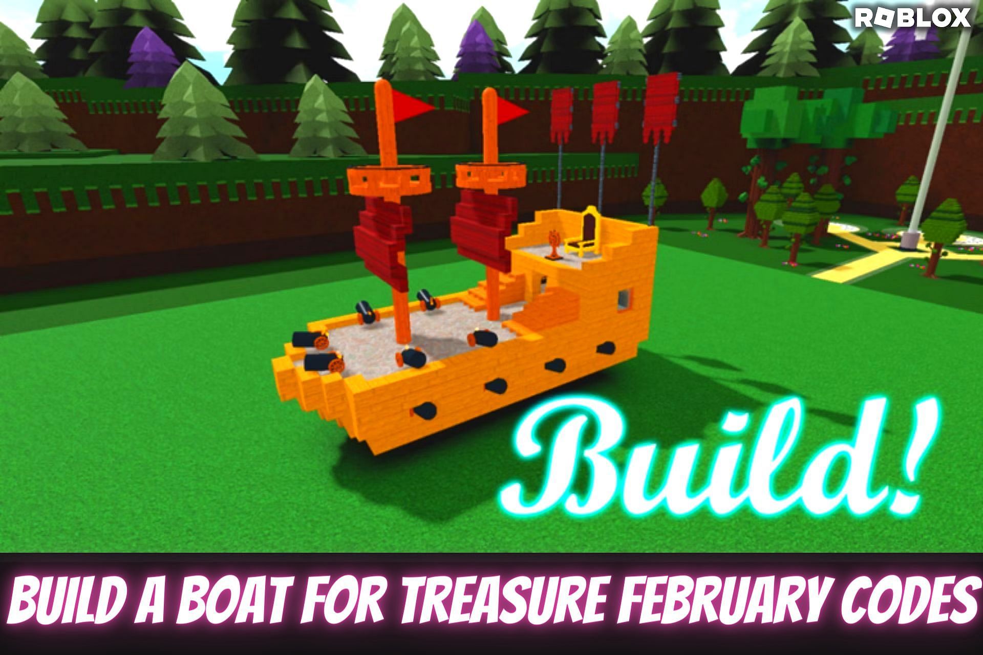 Build a Boat for Treasure February Codes