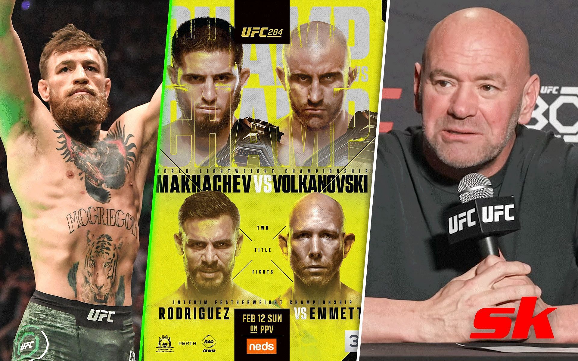 Conor McGregor (left) UFC 284 poster (center) Dana White (right) [Image courtesy @UFC_AUSNZ on Twitter @MMA Junkie on YouTube]