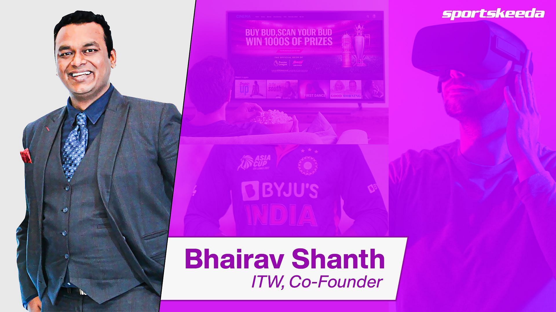 Bhairav Shanth, Co Founder ITW Universe Thumbnail