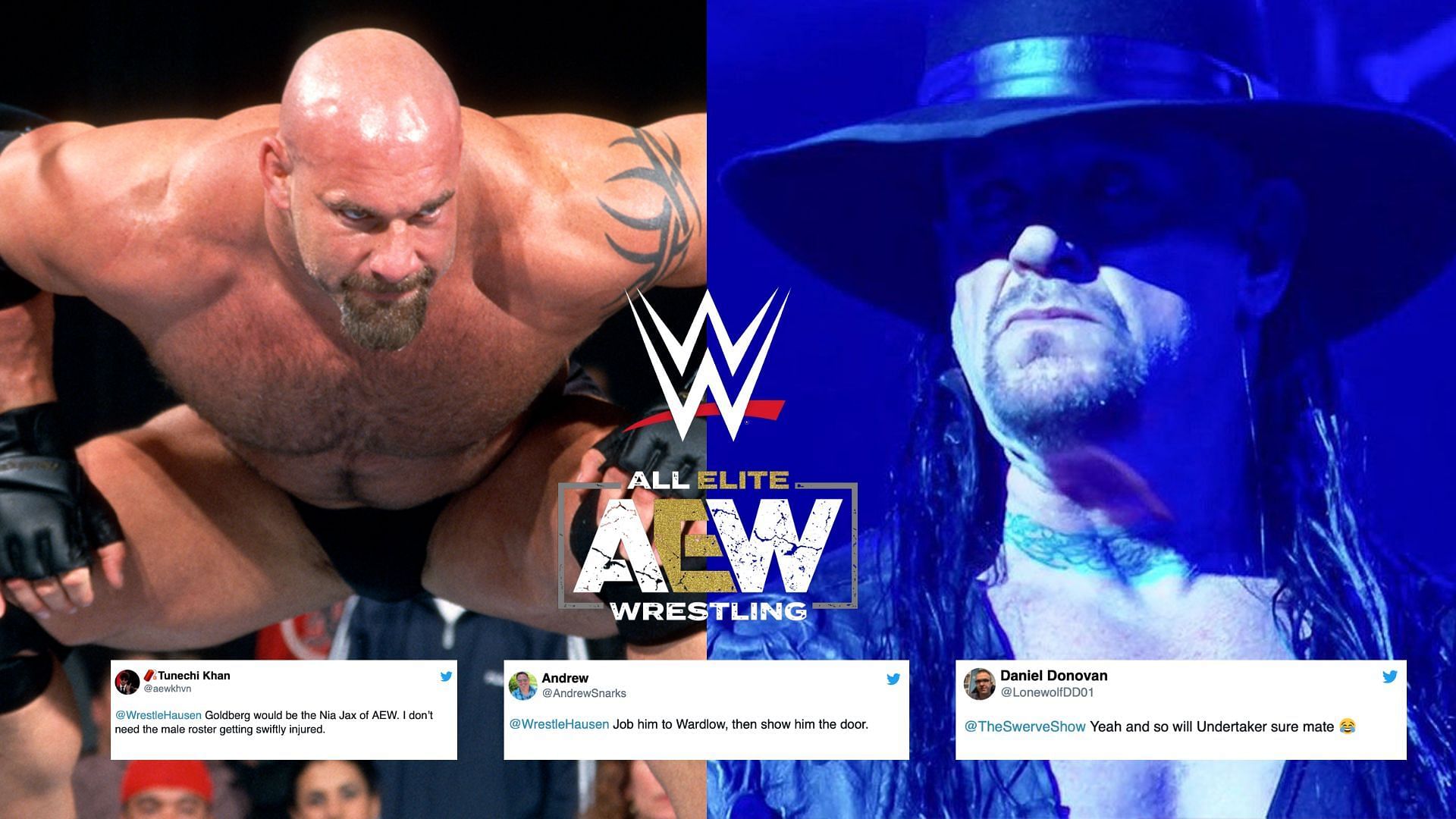 Goldberg (left); The Undertaker (right)
