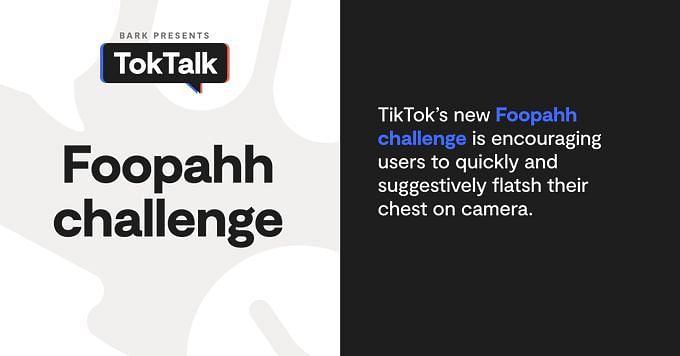 What is the Foopah challenge on TikTok? Flashing trend explored