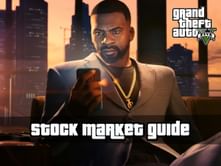 GTA 5 stock market guide (2023) - PC, PS4, PS5, Xbox One, Series X/S