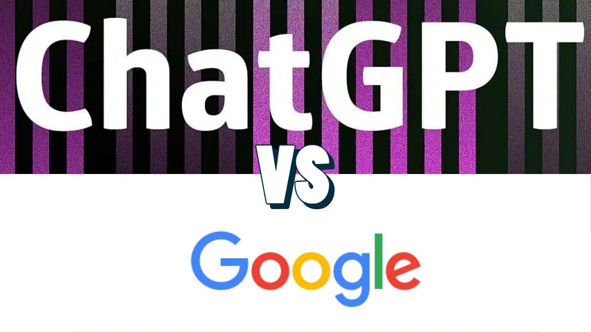 chatgpt vs google