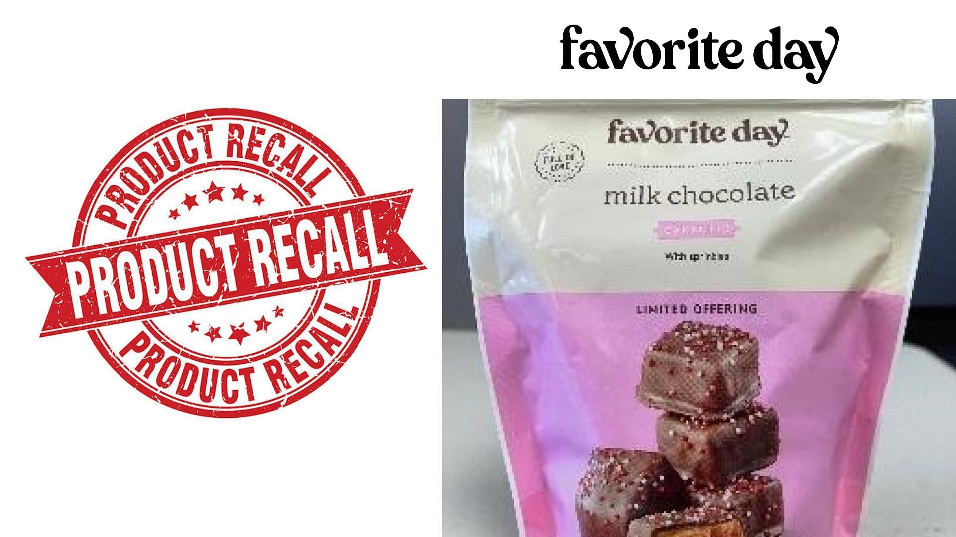 Silvestri Sweets Inc. issues a nationwide recall for Favorite Day branded Valentine