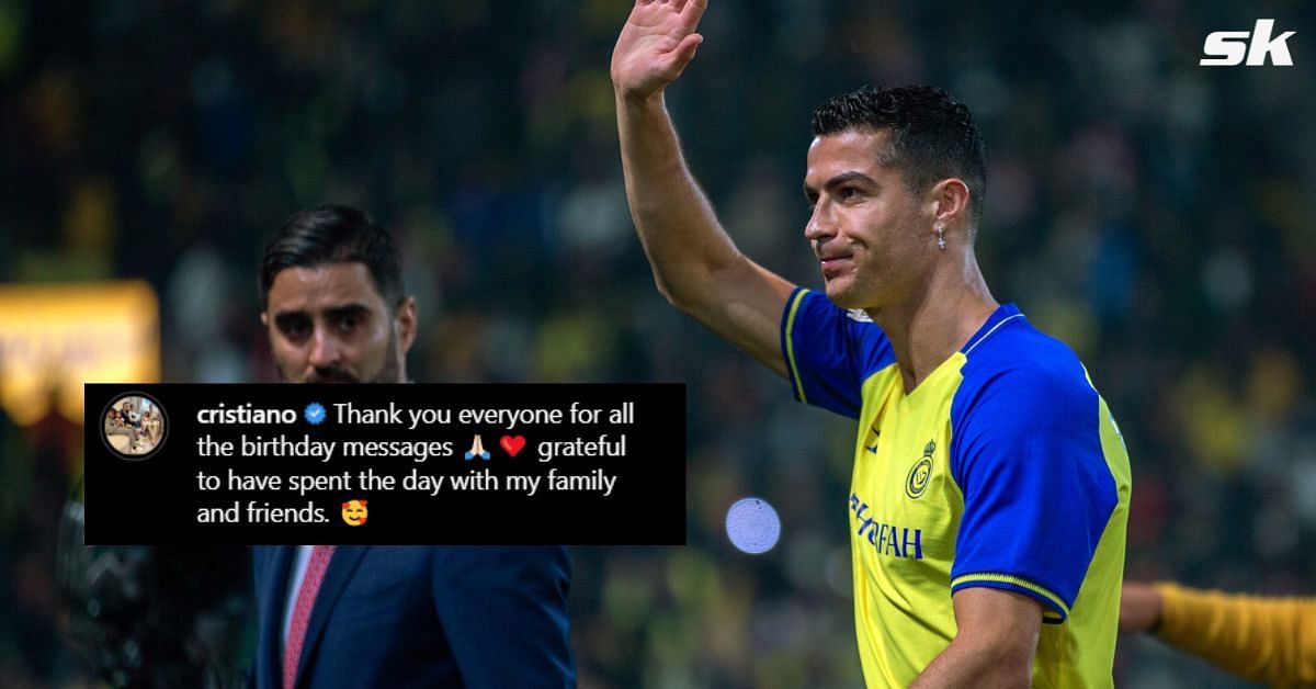 Grateful” - Cristiano Ronaldo posts heartfelt Instagram message on 38th  birthday